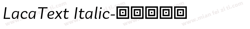 LacaText Italic字体转换